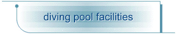 diving pool facilities